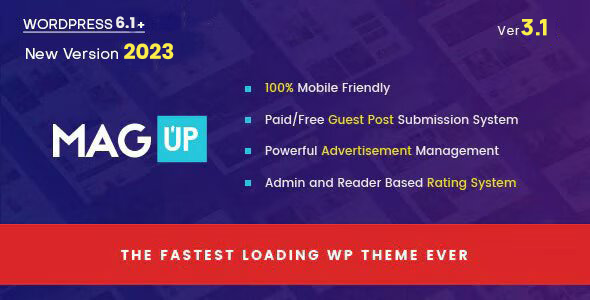 MagUp – Modern Styled Magazine WordPress Theme with Paid / Free Guest Blogging System