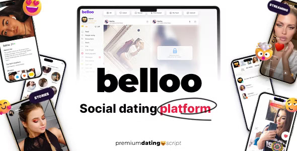 Belloo – Complete Social Premium Dating Software